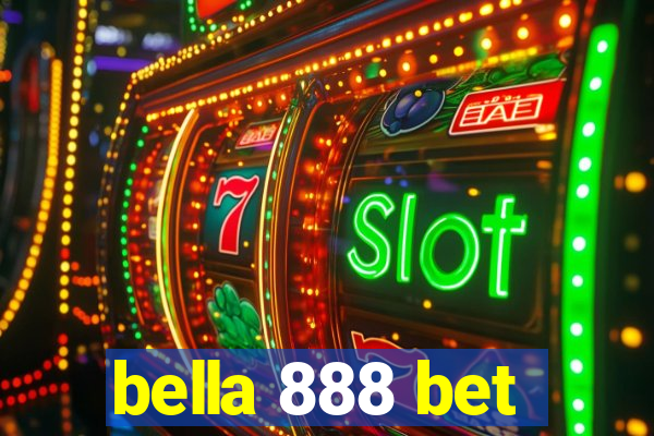 bella 888 bet